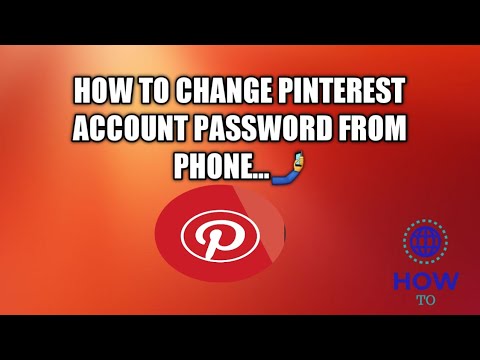How to change pinterest account password from phone