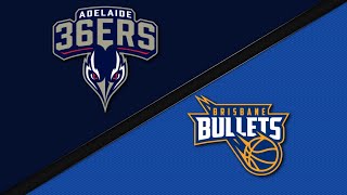 Adelaide 36ers vs. Brisbane Bullets - Game Highlights
