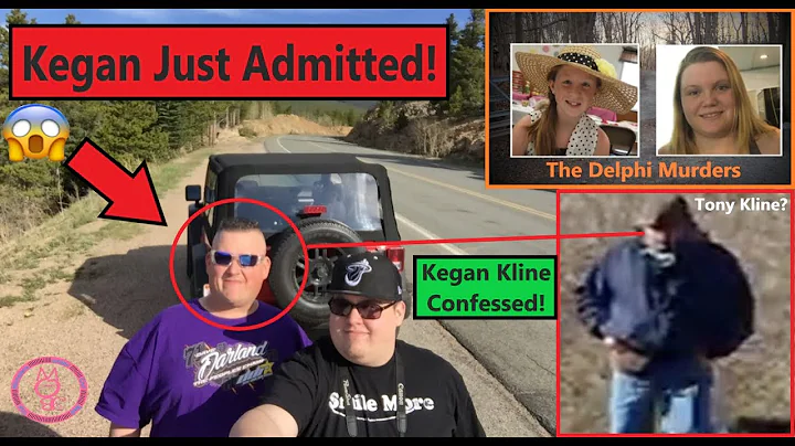 Shocking! Kegan Kline Confesses! The Delphi Murders