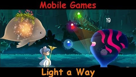 Light a Way Gameplay Review - Android and Ios game