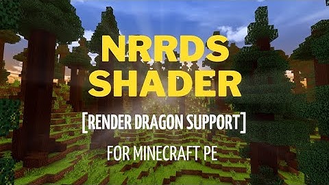 Minecraft 1.20.30 Render Dragon Shaders! NRRDS shaders