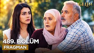 - Gelin 489. Bölüm Fragmanı