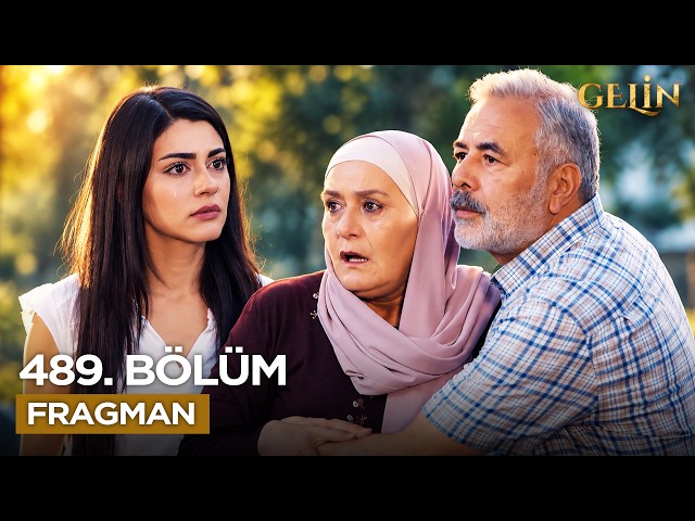 Gelin 489. Bölüm Fragmanı