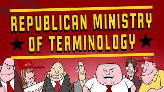 The Republican Ministry Of Terminology | Mark Fiore | Political Cartoon