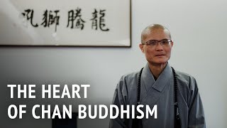 The Heart Of Chan Buddhism Venerable Guo Hue