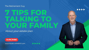 7 Tips for Starting an Estate Planning Conversation with your Family