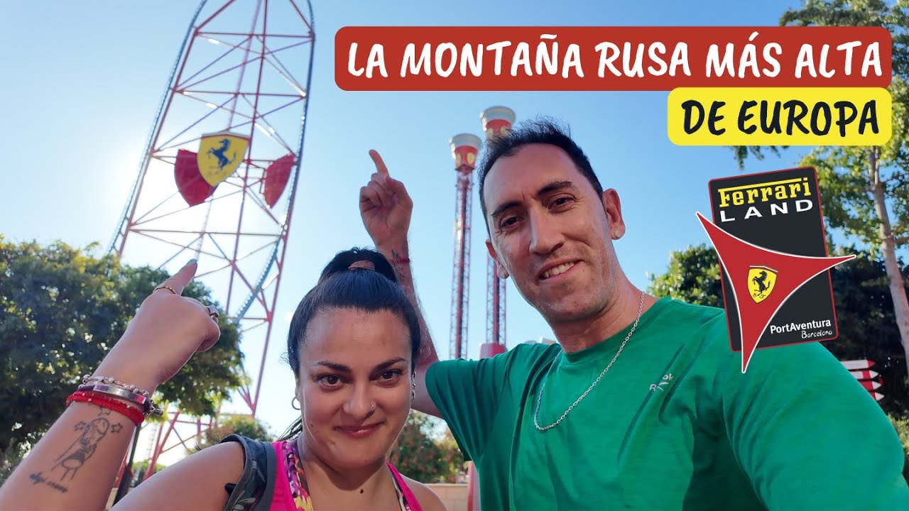 Ep. 06 - Nos subimos a la montaña rusa MÁS ALTA y MÁS RÁPIDA de Europa - Ferrari Land
