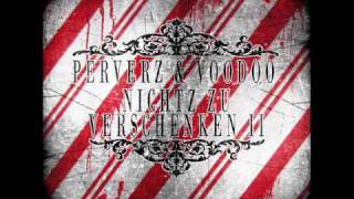 Perverz &amp; Voodoo - Sie Verdächtigen Jeden