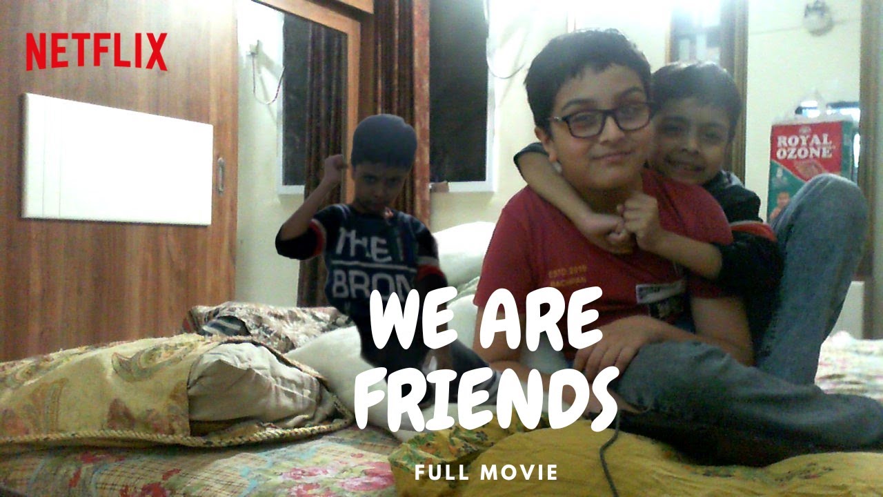 WE ARE FRIENDS [ FULL MOVIE [ NETFLIX KIDS TEAM - YouTube
