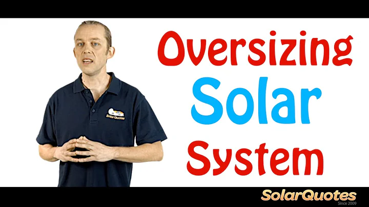 Maximize Solar Power: Benefits of Oversizing Your Panel Array