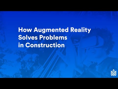 How Augmented Reality Solves Problems in Construction