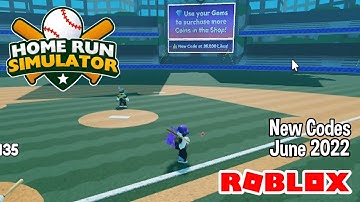 Roblox Home Run Simulator New Codes June 2022