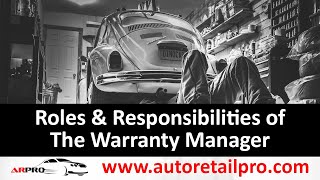 Roles & Responsibilities of the Warranty Manager
