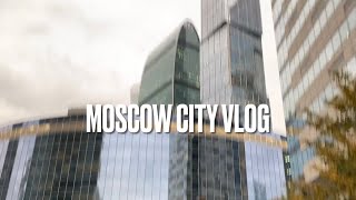 Влог || Moscow City || о студенческой жизни