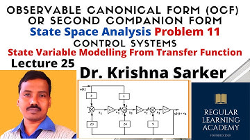 Lecture 25: Observable Canonical Form (OCF) or Second Companion Form- Problem 11 |  Canonical Form