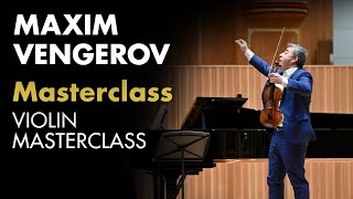 Violin Masterclass with Maxim Vengerov