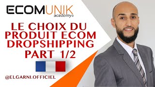 Comment choisir un produit gagnant e-commerce ? Part 1/2