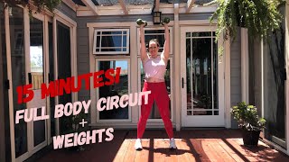 Full Body Circuit- 15 Minutes