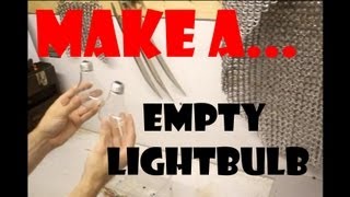 [HOW TO] Hollow out a lightbulb