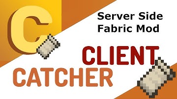 ClientCatcher-Fabric | Server-side Mod | Demo