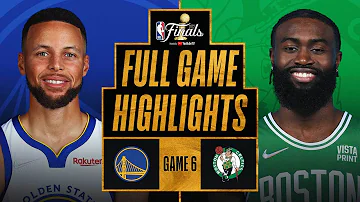 WARRIORS at CELTICS | FULL GAME 6 NBA FINALS HIGHLIGHTS | June 16, 2022