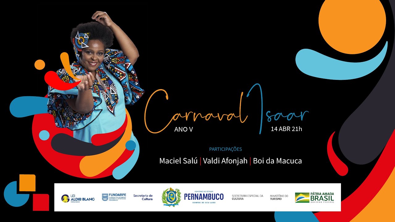 CARNAVALISAAR ANO 5 - SHOW DE ISAAR + CONVIDADOS