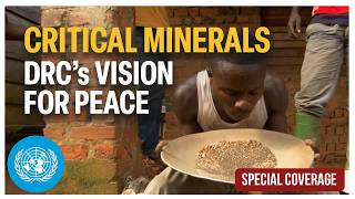 Critical Minerals: DRC’s vision for peace | Uni...