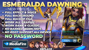 NEW Script Skin Esmeralda Dawning - The Foreseer No Password | Full Effect Voice | New Patch