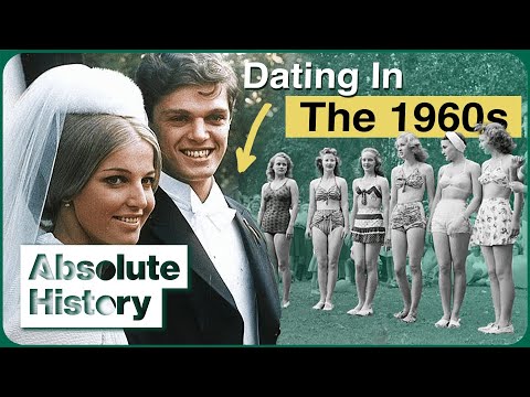 THE DRASTIC WAY DATING HAS CHANGED IN THE LAST 40 YEARS | LOVE AND MARRIAGE | ABSOLUTE HISTORY