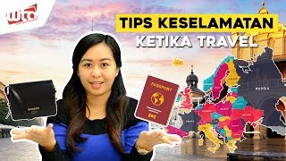 TIPS KESELAMATAN KETIKA TRAVEL screenshot 3