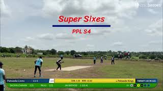 Ppl Season 4 Super Sixes Patwada Tanda Patwada Premier League