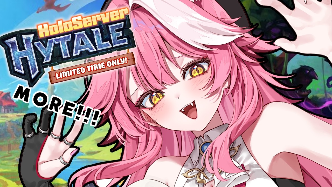 【HYTALE】I DON'T KNOW HOW TO STOP【Raora Panthera】