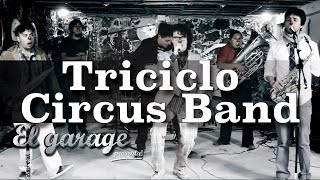 Triciclo Circus Band - "No corro, no grito y no empujo" en El Garage chords
