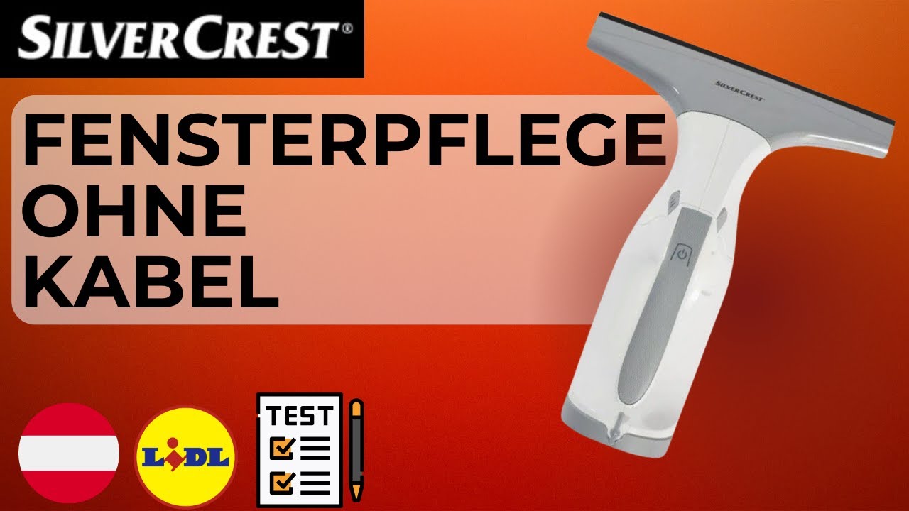 SilverCrest - AKKU-FENSTERSAUGER D6 AUSTRIA LIDL 3.7 SFR YouTube