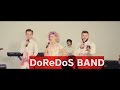 DoReDoS BAND (PROMO)