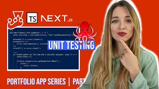 Mastering Unit Testing in Next JS & TypeScript | Portfolio App #3