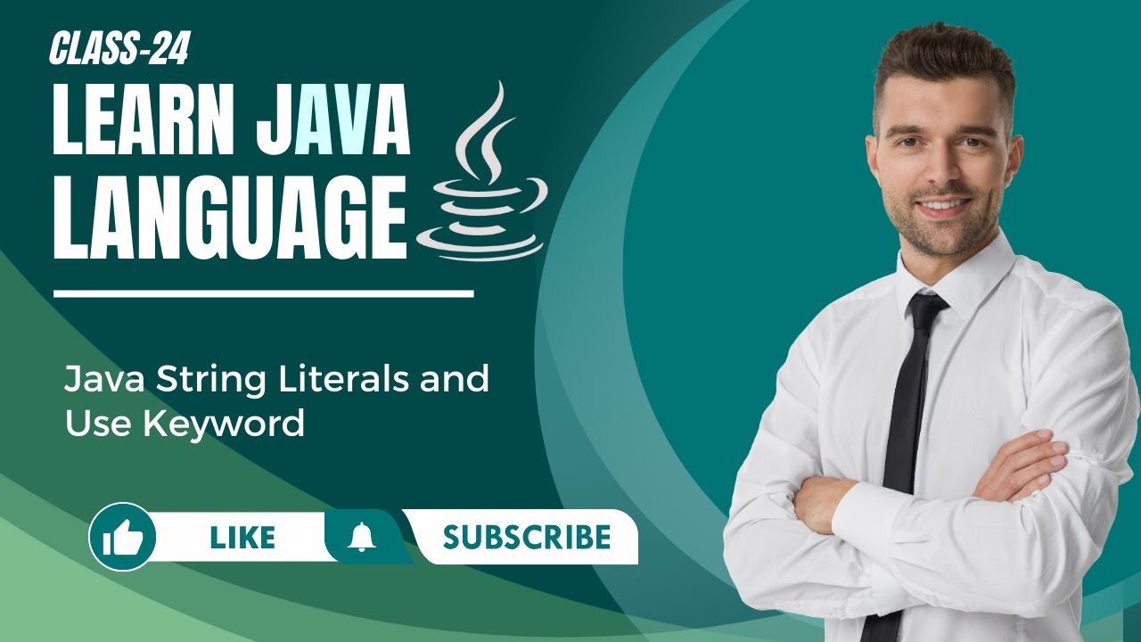 JAVA String Literals and Use Keyword | JAVA Tutorials | - YouTube