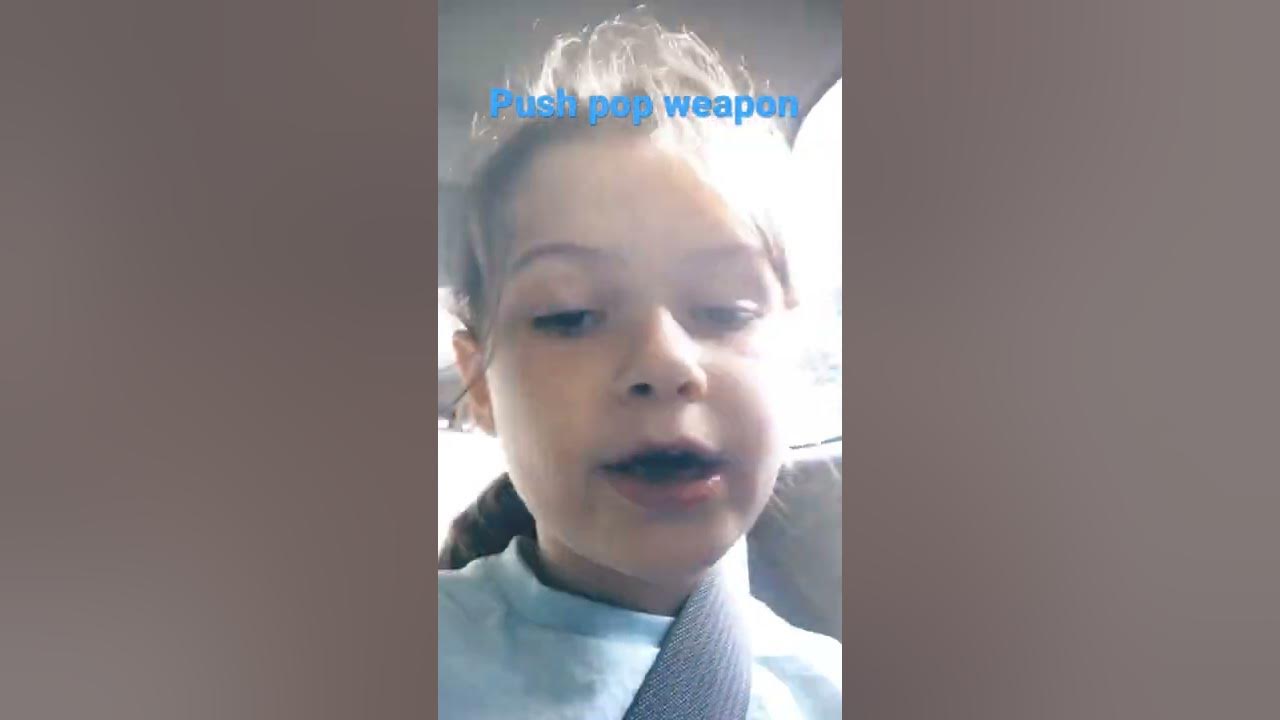 Push pop weapon youtube