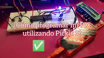 ¿Cómo programar un PIC utilizando Pickit 3? (Paso a paso)