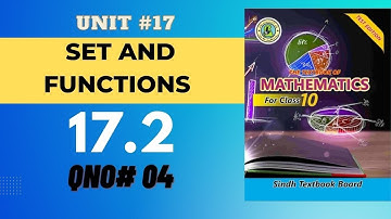 Exercise 17.2 Qno4 Class 10  Set and Functions New book Mathematics Sindh Textbook boards