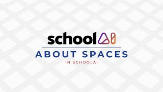 About Spaces in SchoolAI