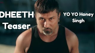 Honey 3.0 Dheeth Official Teaser Yo Yo Honey Singh 15 Nov 2023