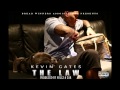 Kevin Gates - The Law (Produced By Millz & Zar)