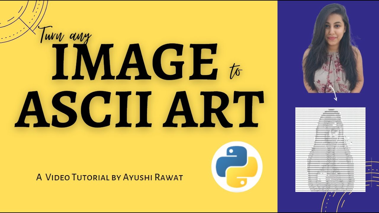 Turn Any Image to ASCII Art | Python Project | PyWhatkit | Easy Tutorial