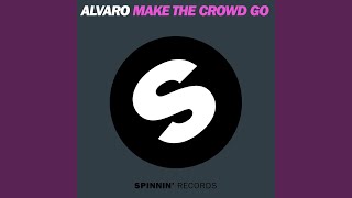 Make The Crowd GO (Radio Edit)