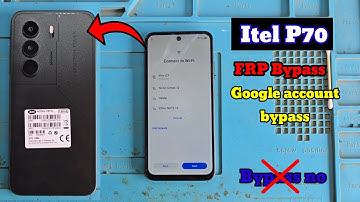 itel p70 frp bypass | itel p70 frp google account bypass without PC