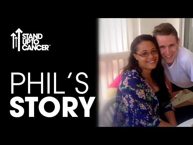 Phil's Story | Oesophageal Cancer | Stand Up To Cancer class=