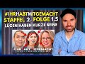 ❌ #IhrHabtMitgemacht S.2 F1.5 - Lügen haben kurze Beine | Reaction ❌