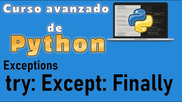 Curso de Python desde cero para principiantes | EXCEPTION: TRY-EXCEPT-FINALLY  (video 68)