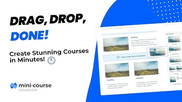 Elearning Authoring with Mini Course Generator | Course Creation, Super Simplified.